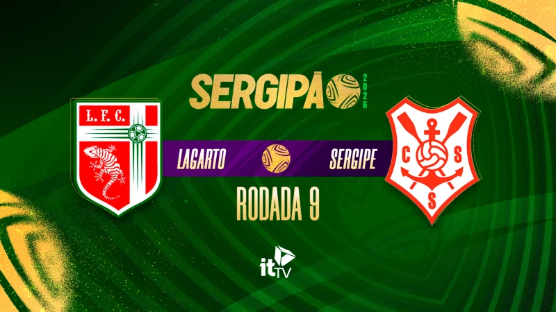 Lagarto x Sergipe ao vivo e online: onde assistir, horário e escalações