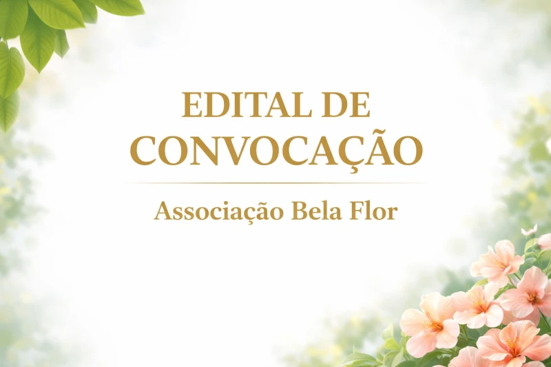 Associação Bela Flor, do povoado Flor do Brejo em Neópolis, divulga edital de convocação para Assembleia Geral Ordinária